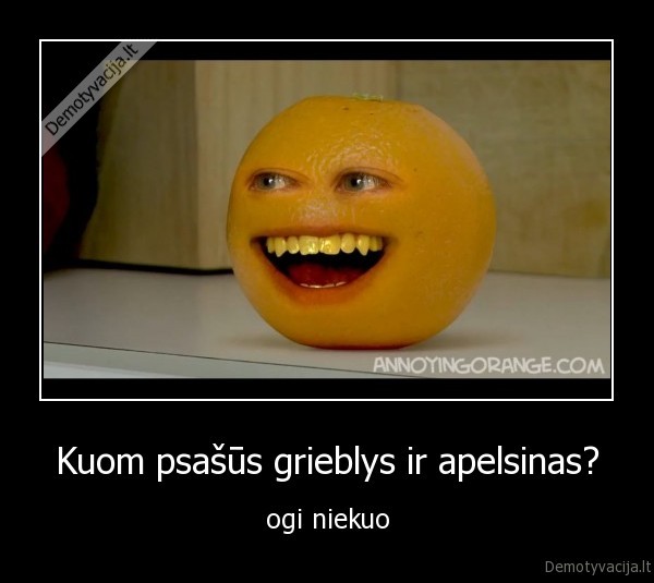 apelsinas,burna,akys,sikna,greblys