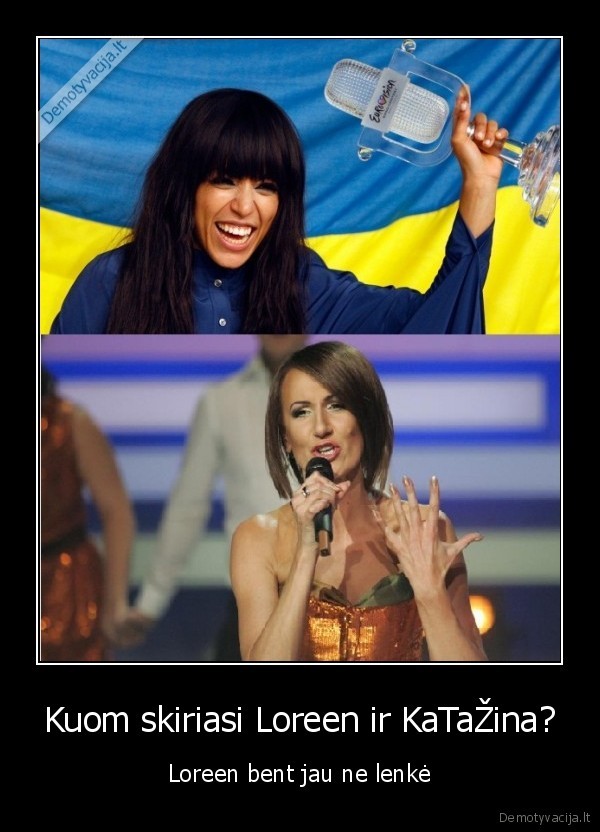 Kuom skiriasi Loreen ir KaTaŽina?