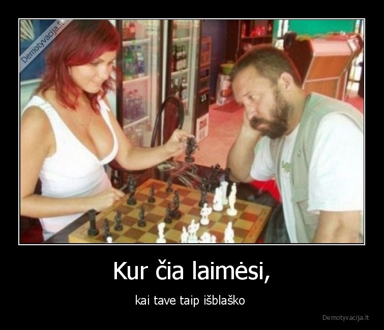 papai,sachmatai,laimeti