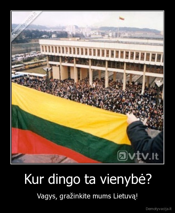 Kur dingo ta vienybė?