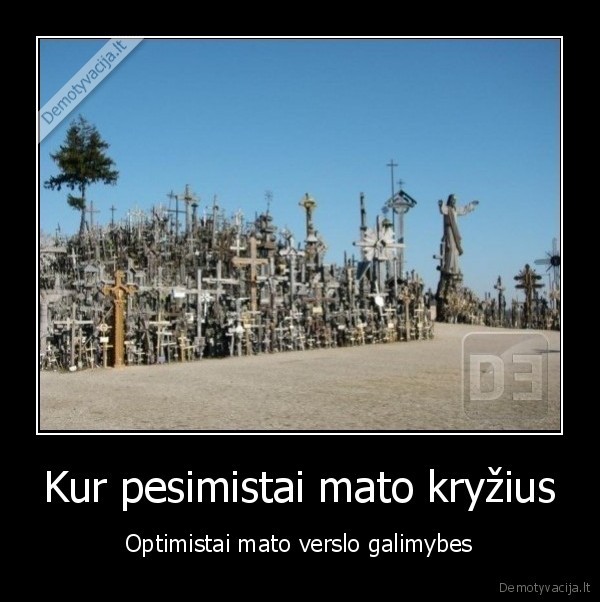 optimistai,pesimistai,kryziu,kalnas