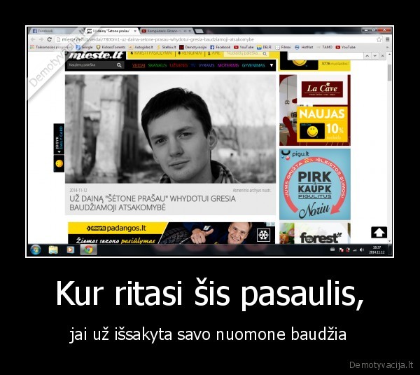 Kur ritasi šis pasaulis,
