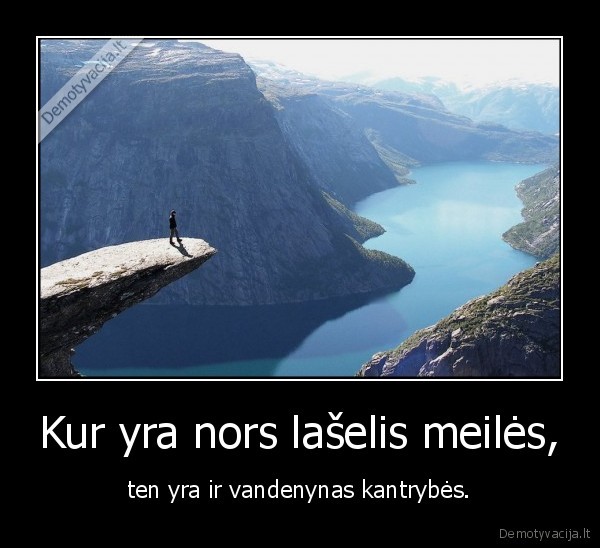 Kur yra nors lašelis meilės,