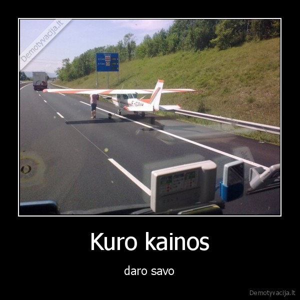 lektuvas,krize,kuras,kubilius,juokinga,ziauru