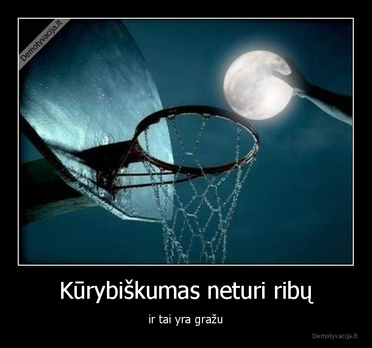 kuryba,kurybinga,menas,menulis,krepsinis
