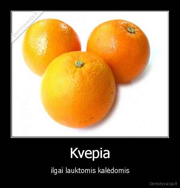 Kvepia