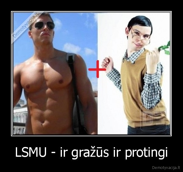 LSMU - ir gražūs ir protingi