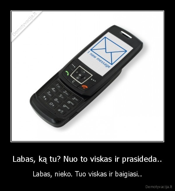 sms,prasideda,baigiasi