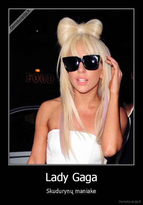 Lady Gaga