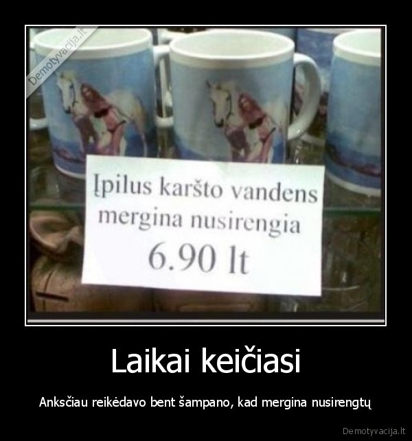 Laikai keičiasi