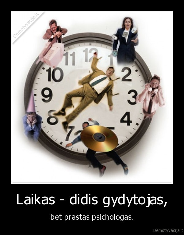 Laikas - didis gydytojas,