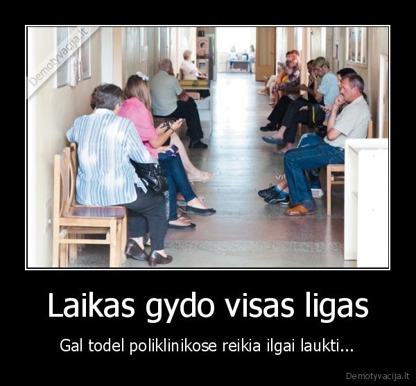 laikas,poliklinikos,ligos