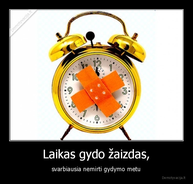 laikas,gydo,vaistas