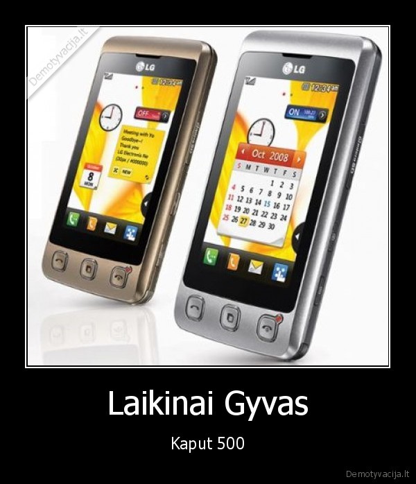 kp500,kaput,gyvas