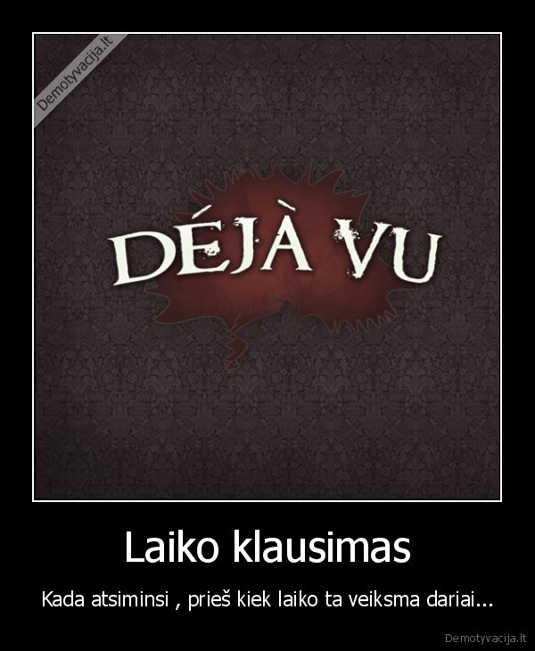 Laiko klausimas