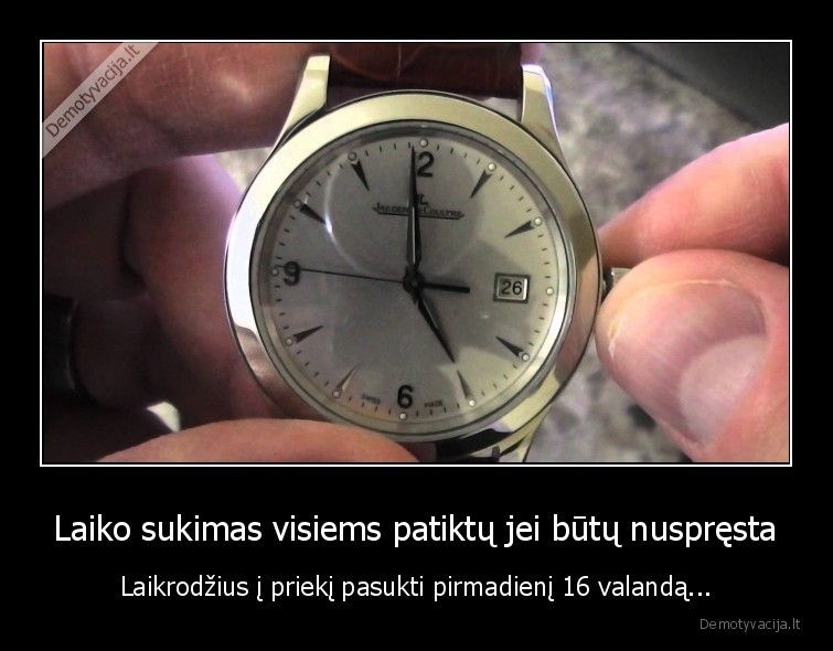 laiko, persukimas