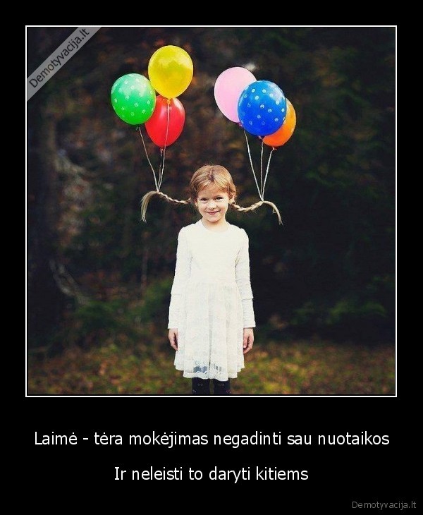 nuotaikos, gadinimas,laime