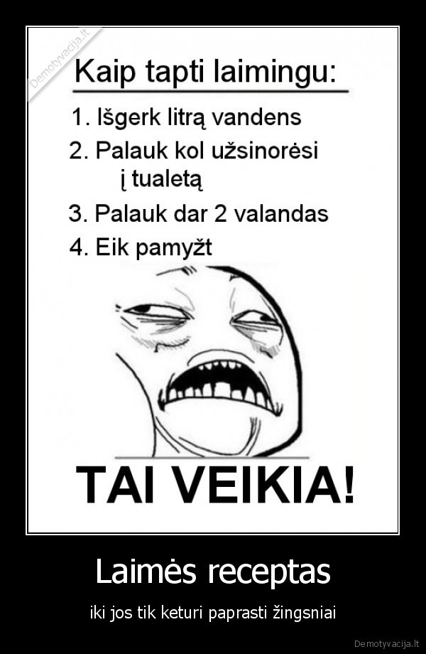 Laimės receptas