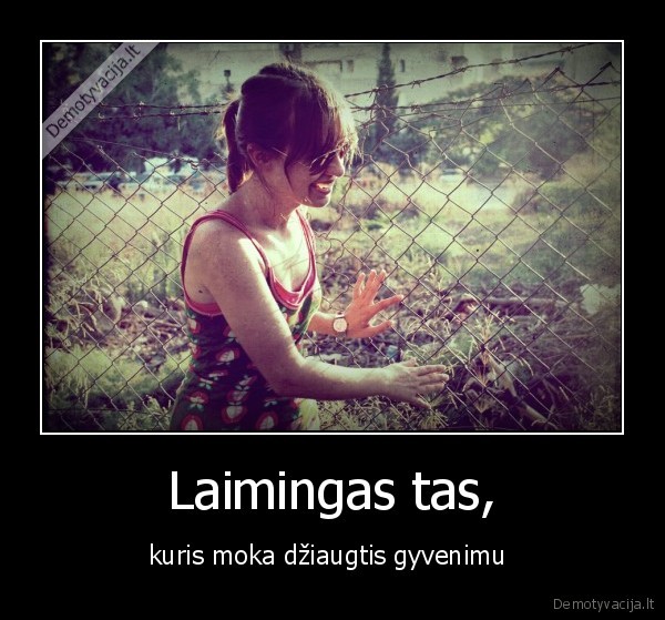 laime,dziaugtis