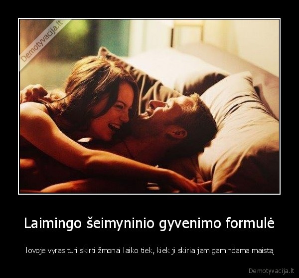 Laimingo šeimyninio gyvenimo formulė