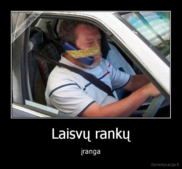 Laisvų rankų