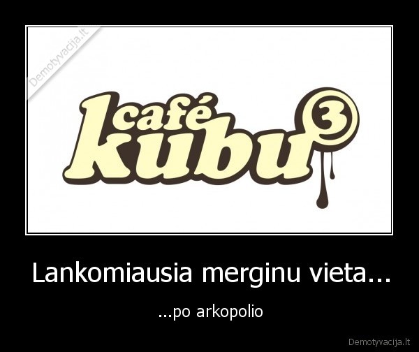 Lankomiausia merginu vieta...