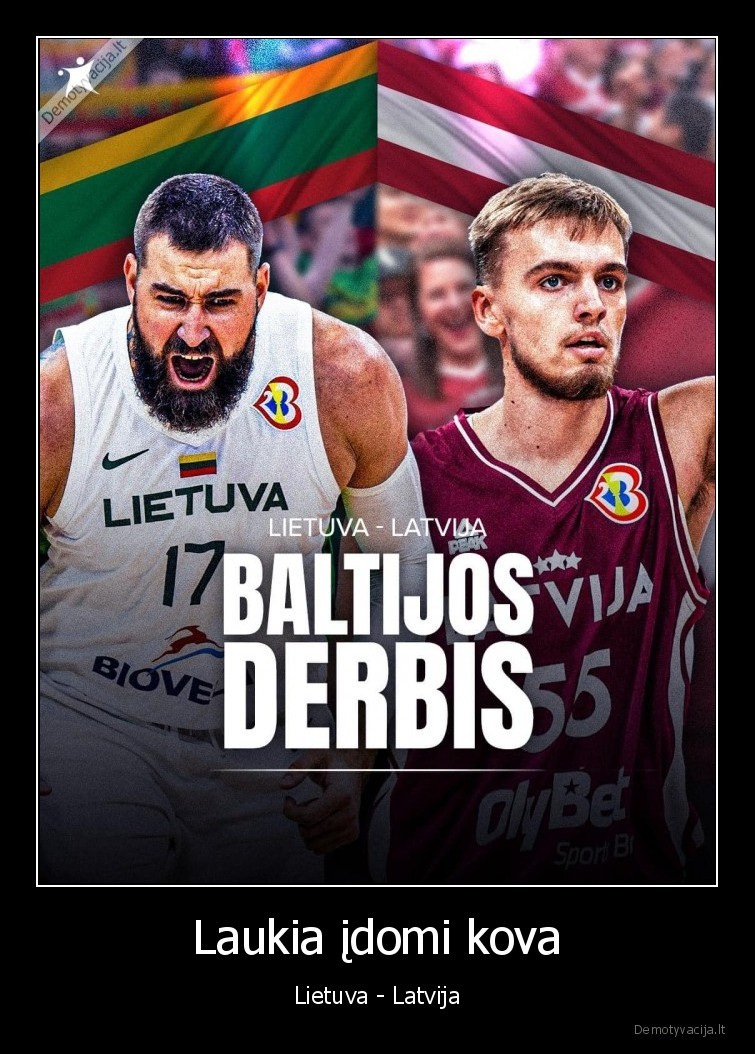 krepsinis,lietuva,latvija,basketnews
