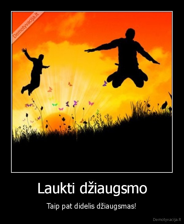 dziaugsmas, laukimas