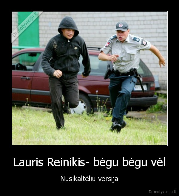Lauris Reinikis- bėgu bėgu vėl