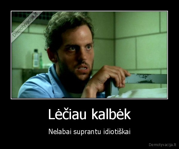 Lėčiau kalbėk