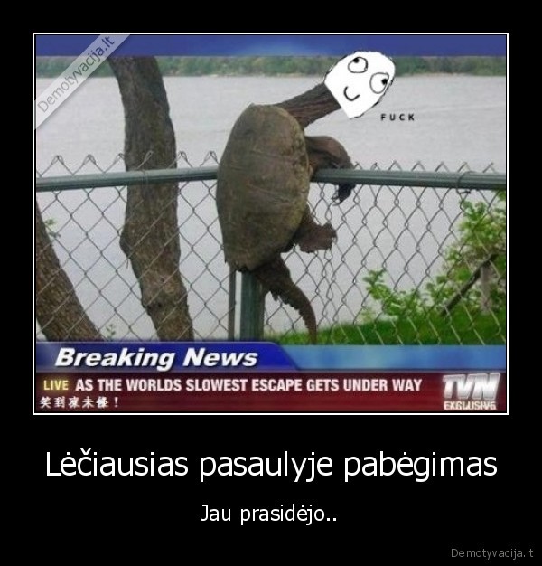 Lėčiausias pasaulyje pabėgimas
