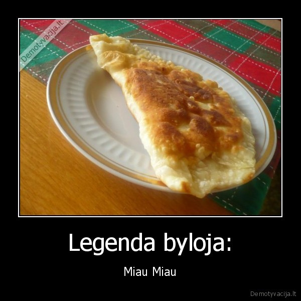 Legenda byloja: