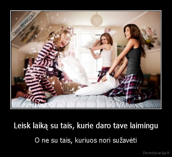 laime,draugai