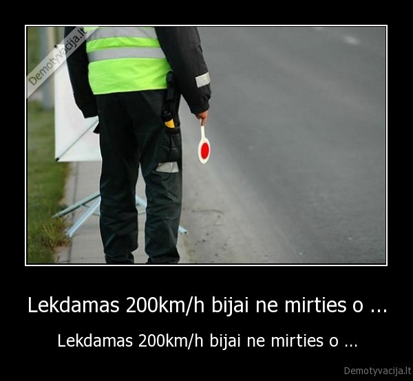mentai, policija, greitis