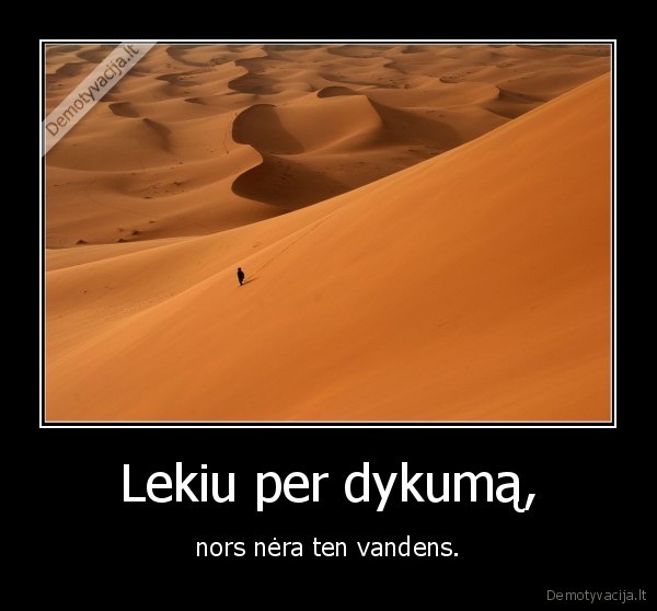 Lekiu per dykumą,