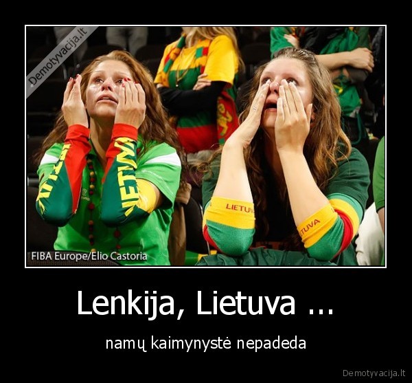 Lenkija, Lietuva ...