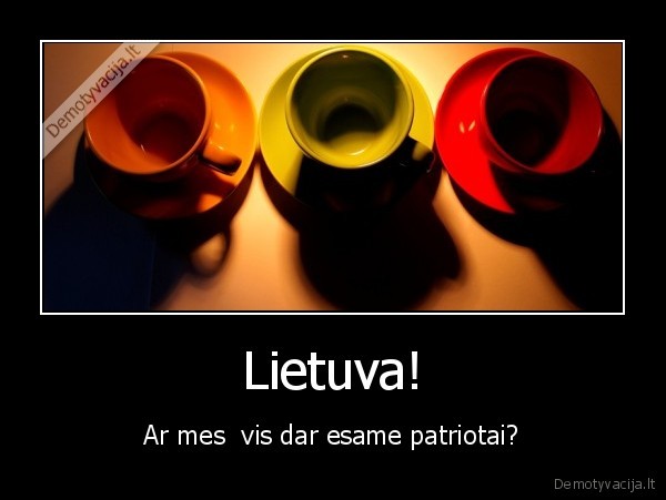 Lietuva!