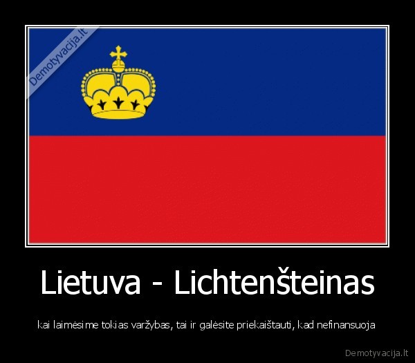 lietuva,kaip,visada,gauna,per,fule,o,fanai,bliauna,nes,nefinansuoja