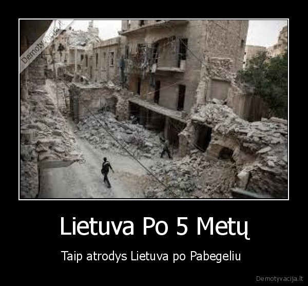 Lietuva Po 5 Metų