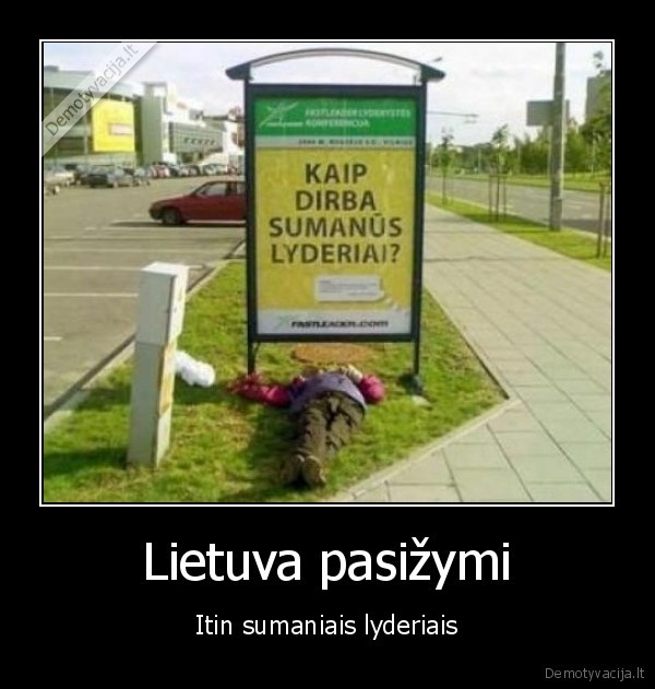 bomzas,guli,lyderiai,pasizymi,eik,na,