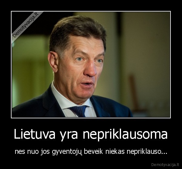 Lietuva yra nepriklausoma