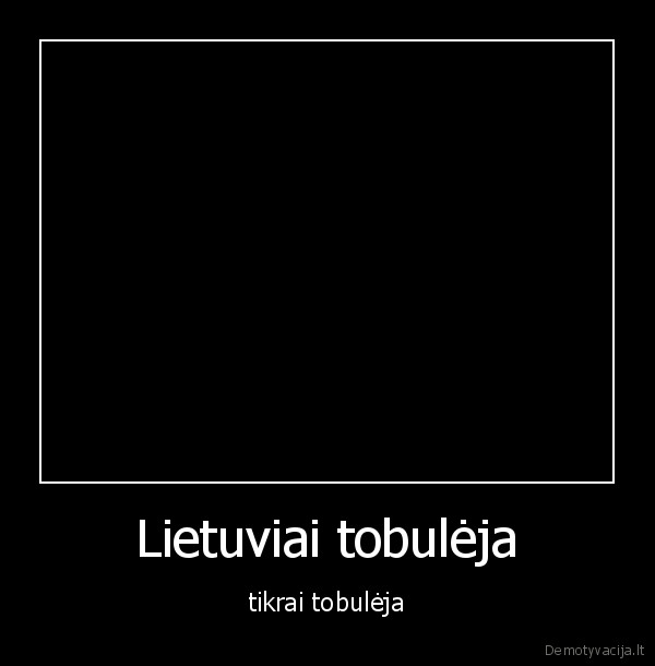 Lietuviai tobulėja