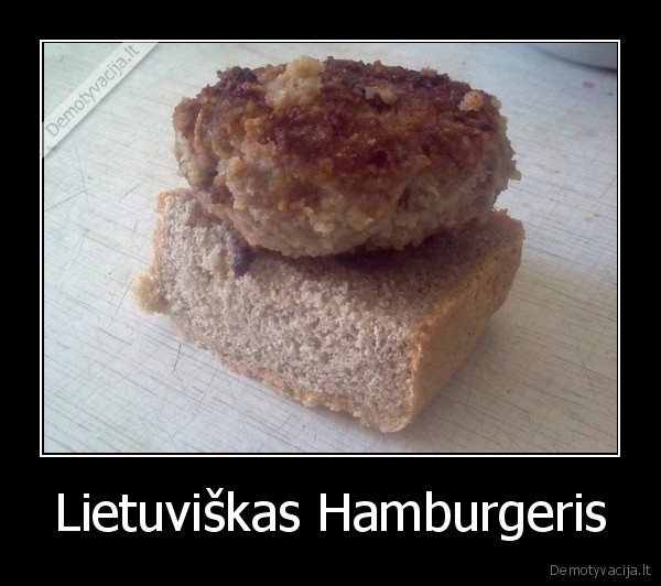 Lietuviškas Hamburgeris