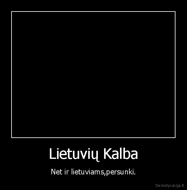 lietuva,kalba,sunki
