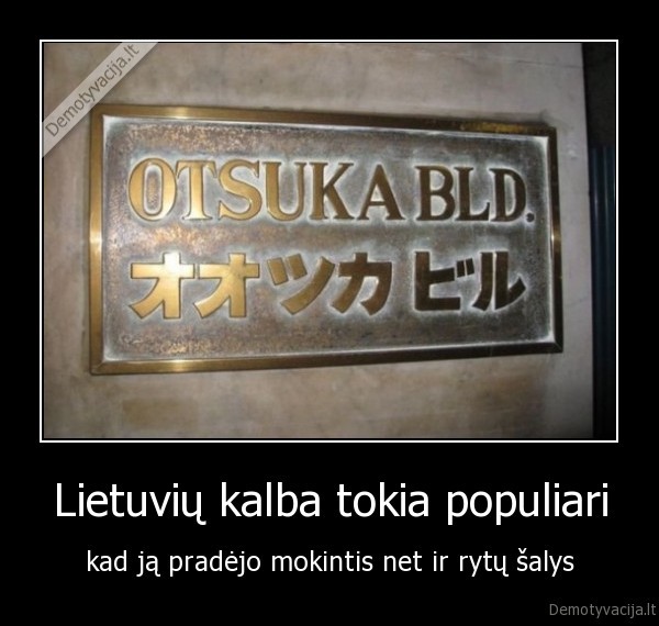 Lietuvių kalba tokia populiari