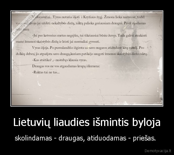 ale, cia, dar, skaitosi, draugas