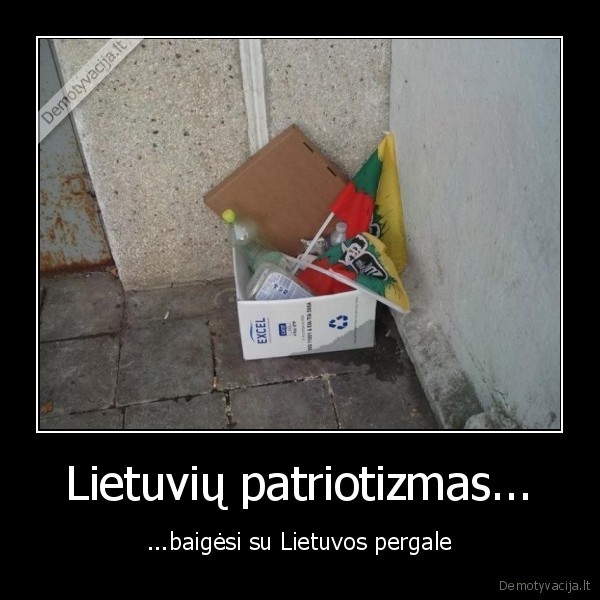 Lietuvių patriotizmas...
