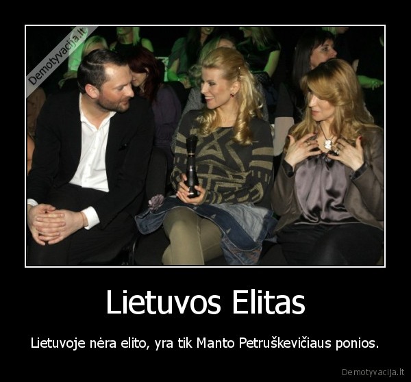 mantas,petruskevicius,elitas,ponios,etiketas,prestizas,pokylis