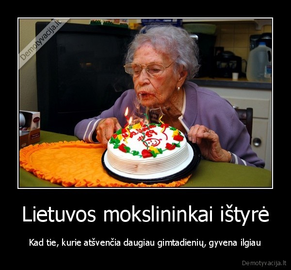 lietuvos, mokslininkai,kvailas, tyrimas,gimtadienis