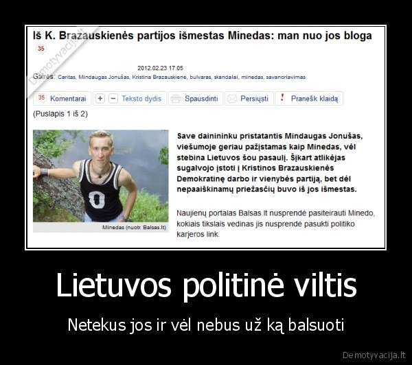 minedas, brazasukiene, partija